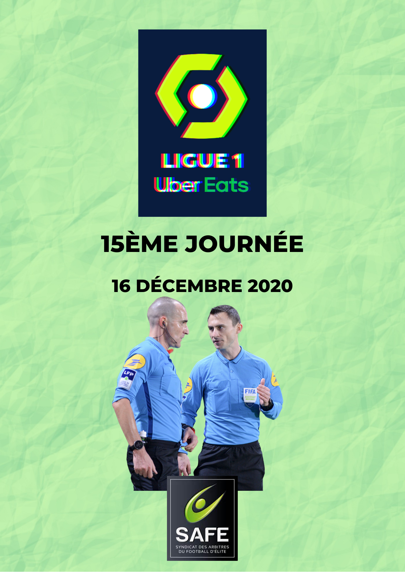 Désignations 15ème journée de Ligue 1